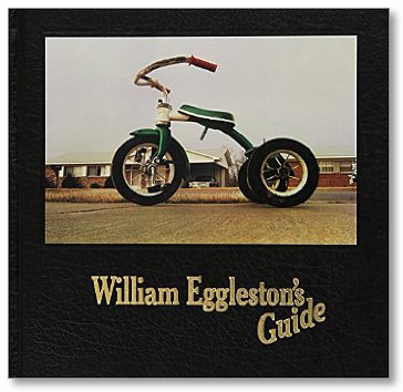 William Eggleston’s Guide – William Eggleston